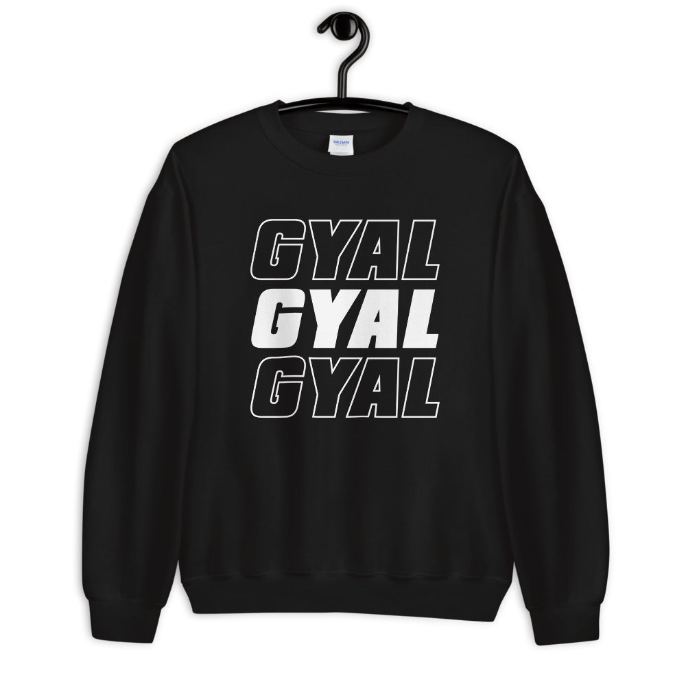 Say It 3x Gyal Minimal Sweatshirt - Basics