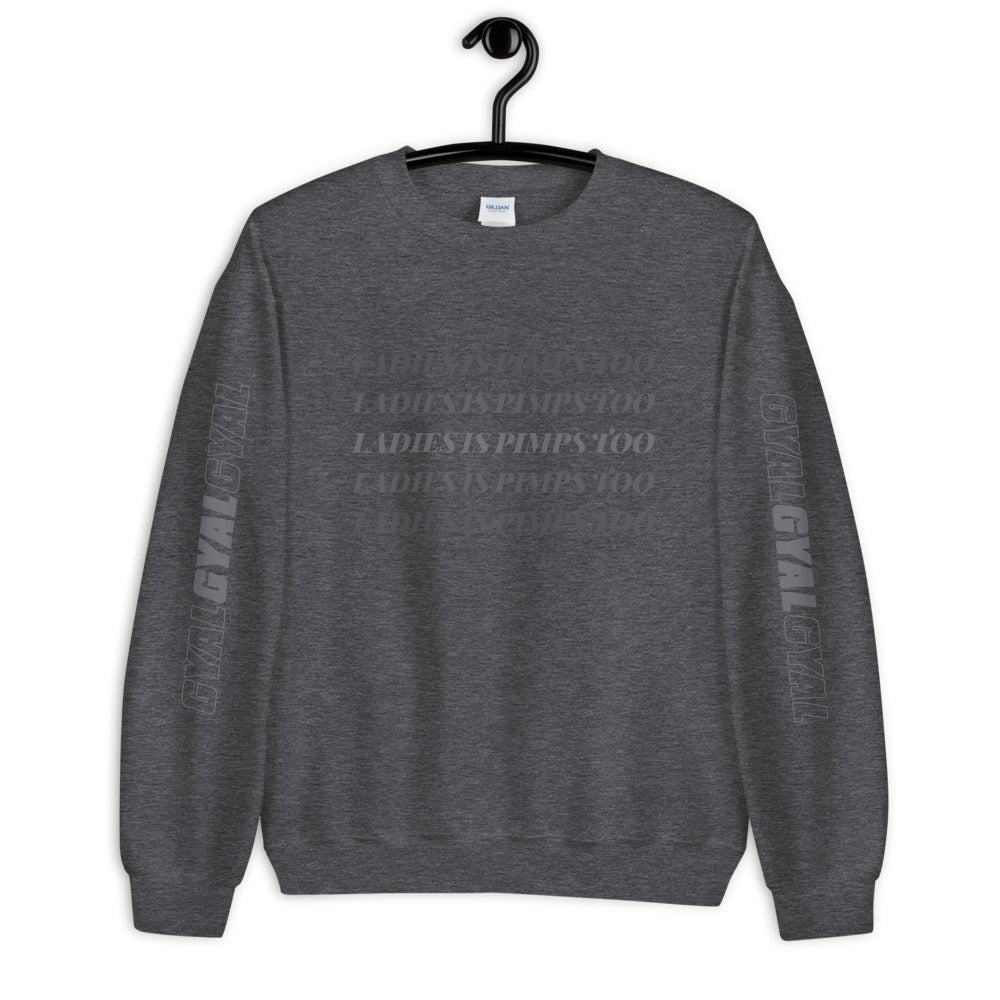 Ladies Is Pimps Too Chromatic Branded Sweatshirt - Muted