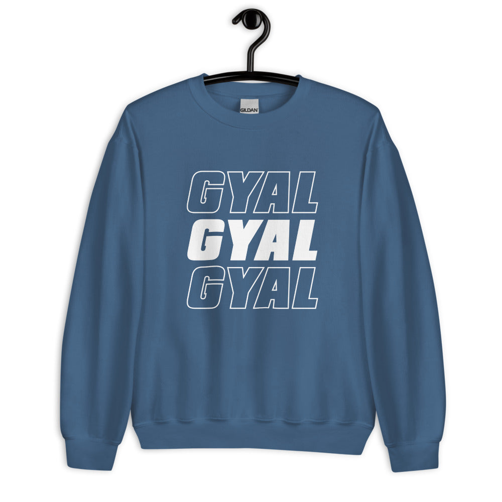 Say It 3x Gyal Minimal Sweatshirt - Colors