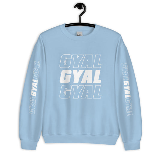 Say It 3x Gyal Minimal Branded Sweatshirt - Colors