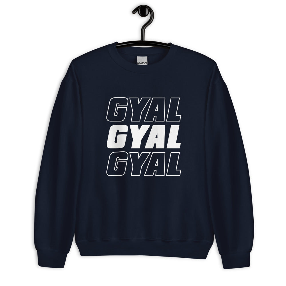 Say It 3x Gyal Minimal Sweatshirt - Colors