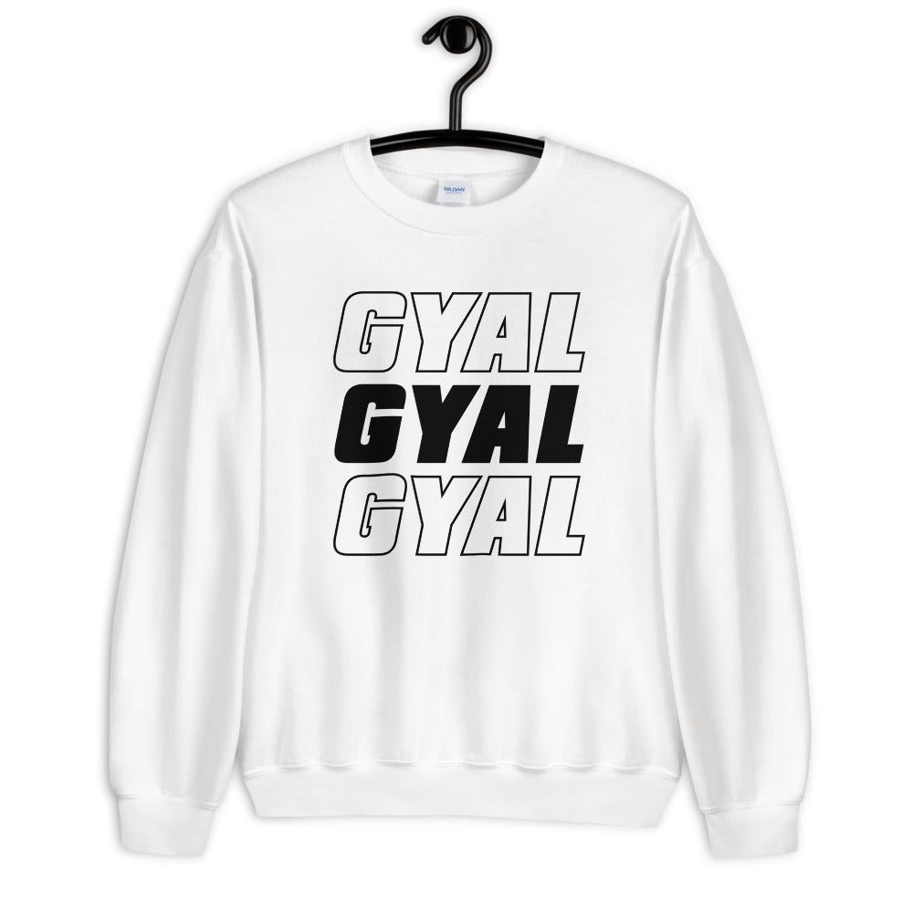 Say It 3x Gyal Minimal Sweatshirt - Basics