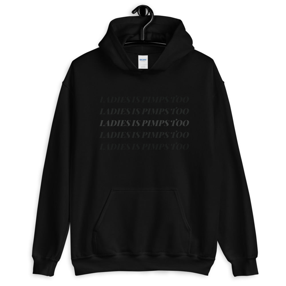 Ladies Is Pimps Too Chromatic Hoodie - Muted