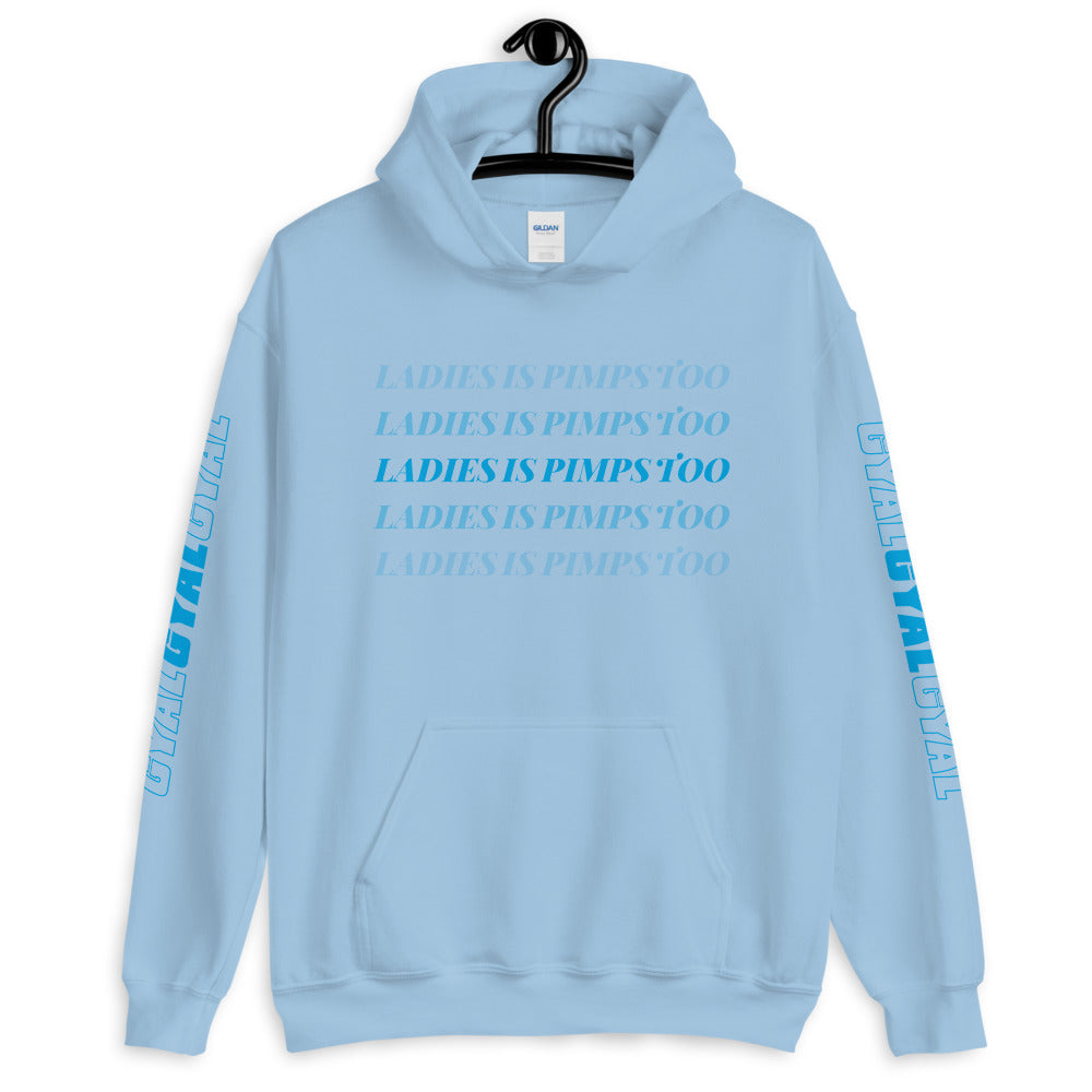 Ladies Is Pimps Too Chromatic Branded Hoodie - Colors