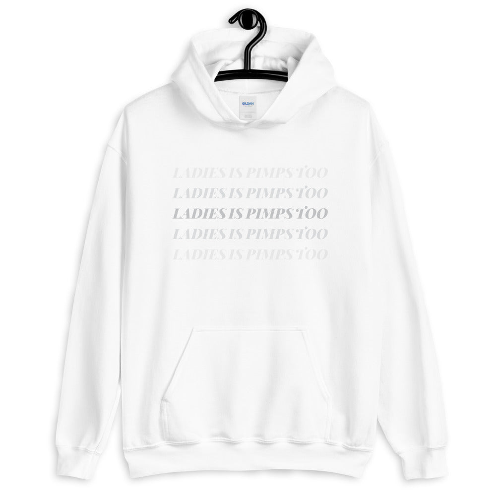 Ladies Is Pimps Too Chromatic Hoodie - Muted