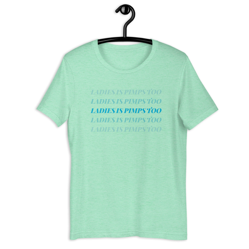 Ladies Is Pimps Too Chromatic Tee - Pastels